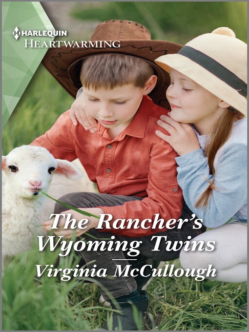 Title details for The Rancher's Wyoming Twins by Virginia McCullough - Available